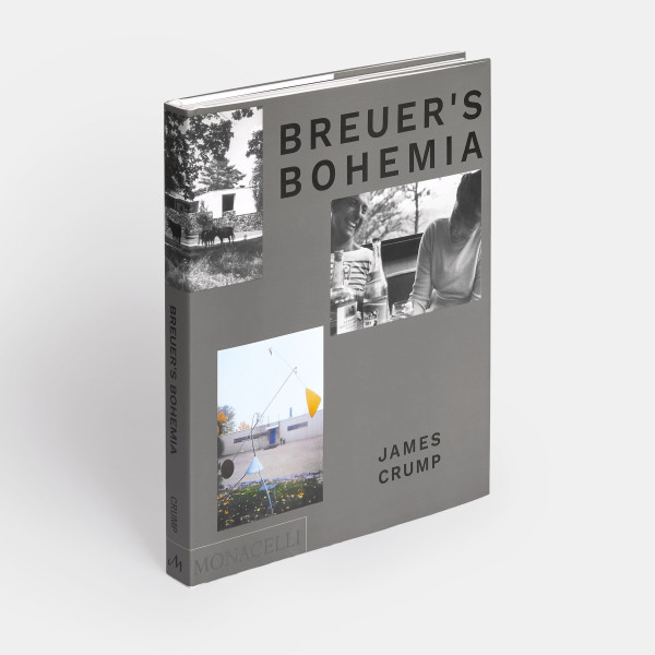 Breuer's Bohemia: The Architect, His Circle, and Midcentury Houses in New England Breuer's Bohemia: The Architect, His Circle, and Midcentury Houses in New England