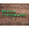 Berlin Typography: A Visual Stroll Through the City