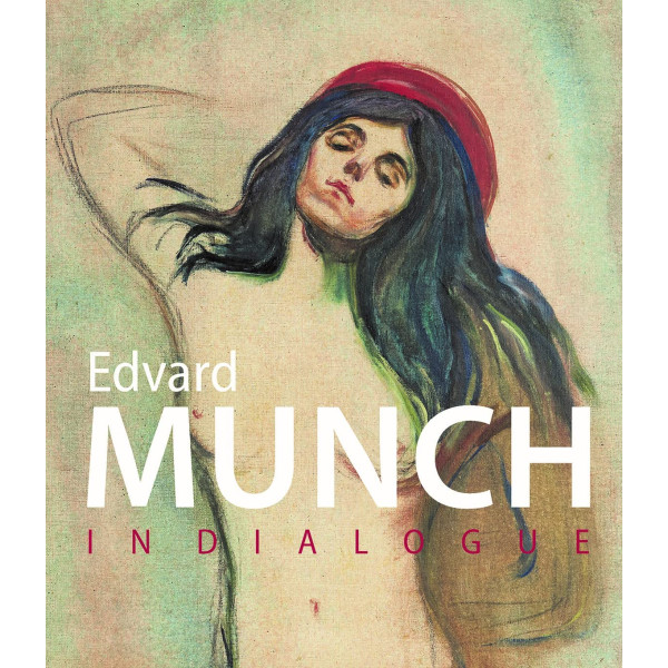 Munch in Dialogue