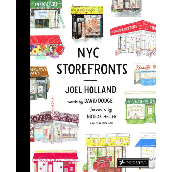 NYC Storefronts: Illustrations of the Big Apple's Best-Loved Spots