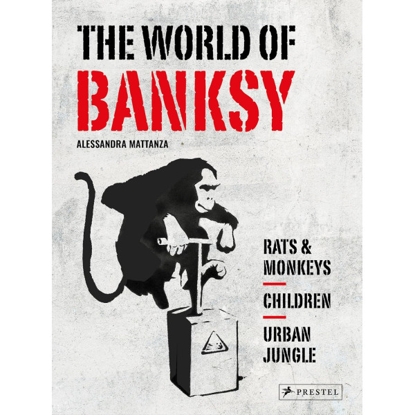 The World of Banksy
