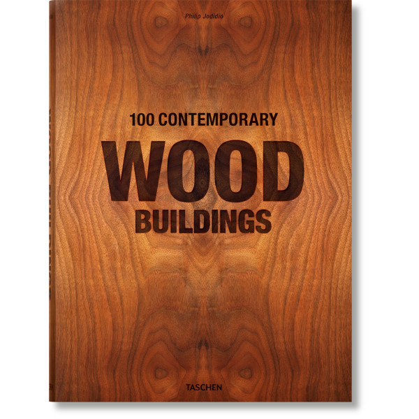 100 Contemporary Wood Buildings (XL)