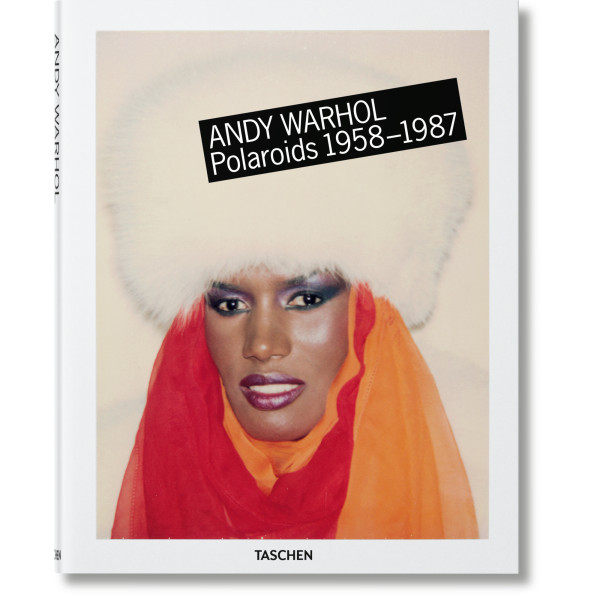 Andy Warhol. Polaroids 1958-1987 Andy Warhol. Polaroids 1958-1987