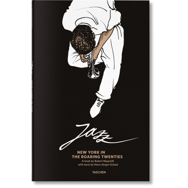 Jazz. New York in the Roaring Twenties