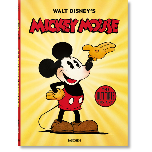 Walt Disney's Mickey Mouse. The Ultimate History Walt Disney's Mickey Mouse. The Ultimate History