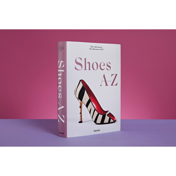 Shoes A-Z. The Collection of The Museum at FIT Shoes A-Z. The Collection of The Museum at FIT