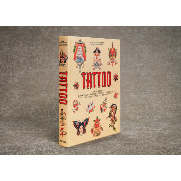 TATTOO. 1730s-1970s. Henk Schiffmacher's Private Collection TATTOO. 1730s-1970s. Henk Schiffmacher's Private Collection