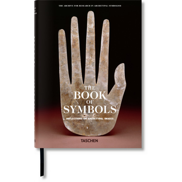 The Book of Symbols. Reflections on Archetypal Images The Book of Symbols. Reflections on Archetypal Images