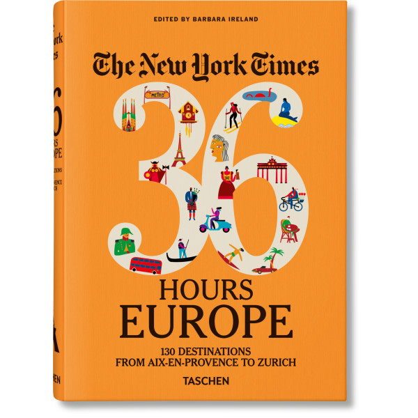 The New York Times 36 Hours. Europe
