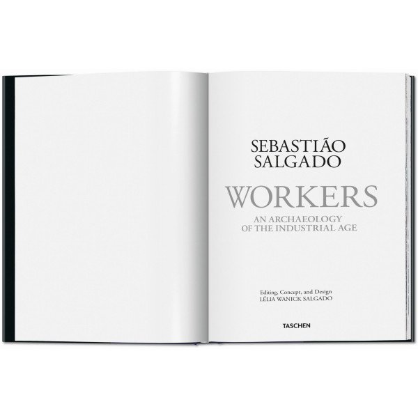 Sebastião Salgado. Workers Sebastião Salgado. Workers