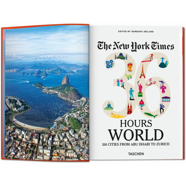 The New York Times 36 Hours. World. 150 Cities from Abu Dhabi to Zurich The New York Times 36 Hours. World. 150 Cities from Abu Dhabi to Zurich