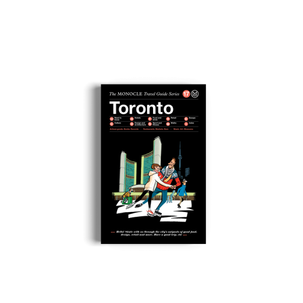 The Monocle Travel Guide to Toronto