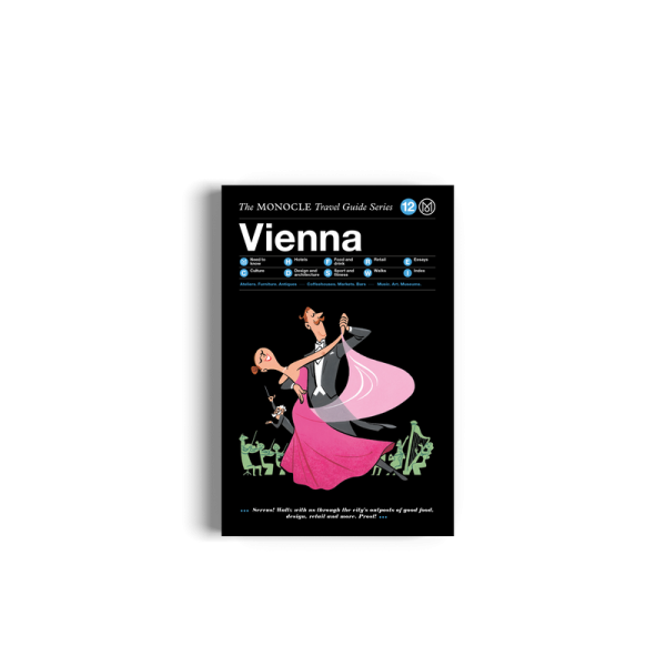The Monocle Travel Guide to Vienna