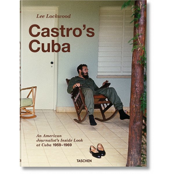 Lee Lockwood. Castro’s Cuba